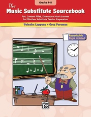 The Music Substitute Sourcebook, Grades 4--8