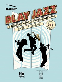 Play Jazz - Clarinet (A Beginner's Guide to Creating Great Solos)