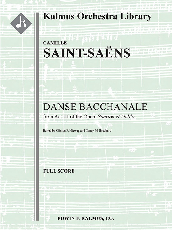 Samson and Delilah, Op. 47: Danse Bacchanale (Samson et Dalila)