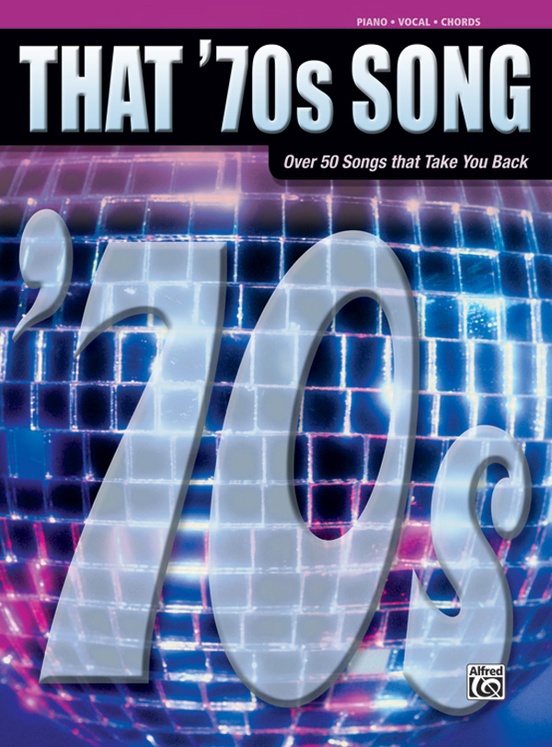 That '70s Song
