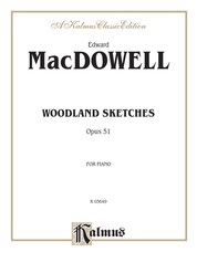 MacDowell: Woodland Sketches