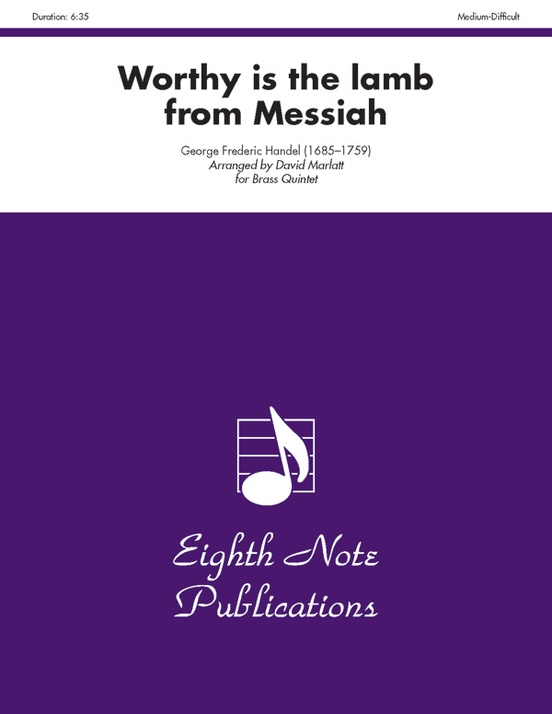 Worthy Is the Lamb (from Messiah)