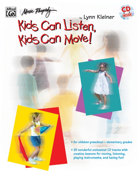 Kids Make Music Series: Kids Can Listen, Kids Can Move!
