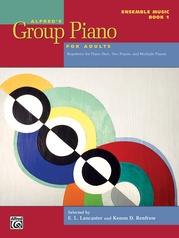 Alfred's Group Piano for Adults: Ensemble Music, Book 1