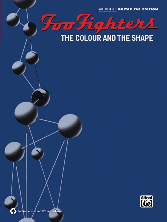 Foo Fighters: The Colour and the Shape: : Foo Fighters | Sheet Music