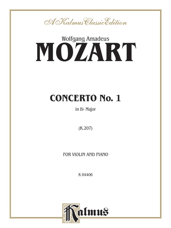 Violin Concerto No. 1, K. 207: Violin Book: Wolfgang Amadeus Mozart ...