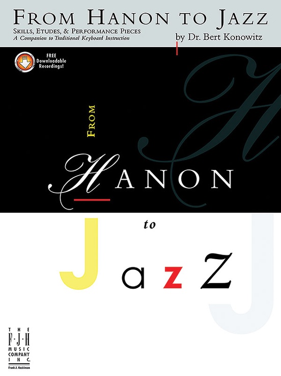From Hanon to Jazz: Piano Book: Bert Konowitz | Sheet Music