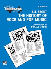 All About . . . Crossword Series, Volume I -- All About the History of Rock and Pop Music