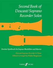 Second Book of Descant / Soprano Recorder Solos