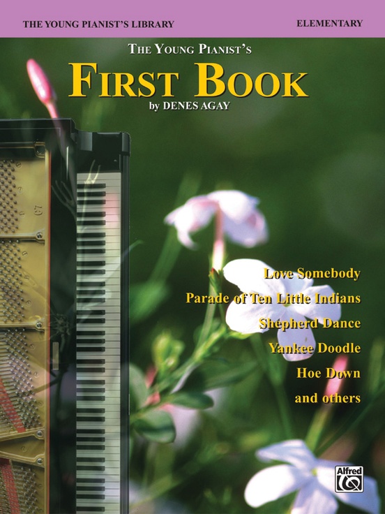 The Young Pianist's Library: The Young Pianist's First Book