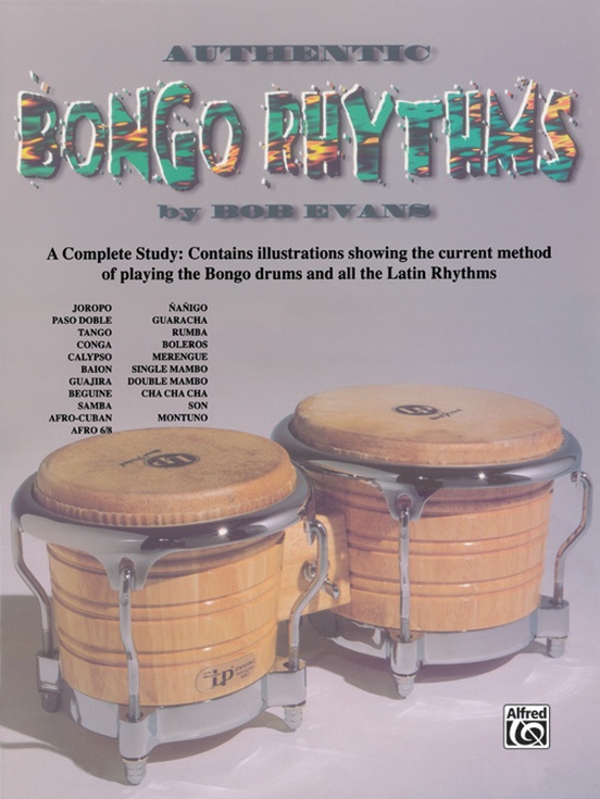 Authentic Bongo Rhythms Revised Bongos Book