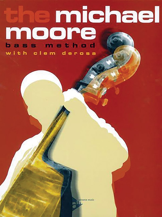 The Michael Moore Bass Method