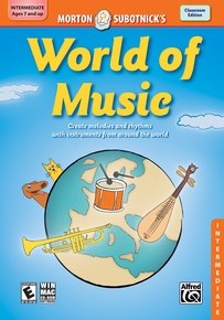Creating Music Series: World of Music (Intermediate)
