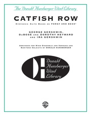 Catfish Row (Symphonic Suite Based on Porgy and Bess)