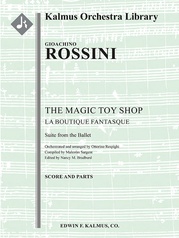 The Magic Toy Shop (La Boutique Fantasque): Suite from the Ballet