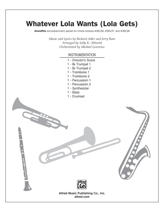 Whatever Lola Wants (Lola Gets) (from the musical Damn Yankees)