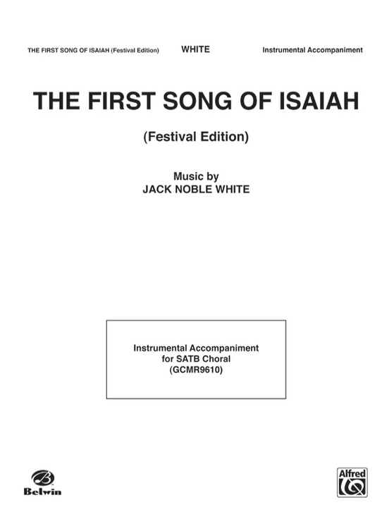 The First Song of Isaiah (Festival Edition)