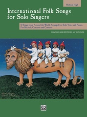 International Folk Songs for Solo Singers