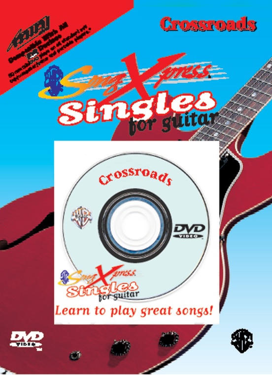 SongXpress® Singles for Guitar: Crossroads