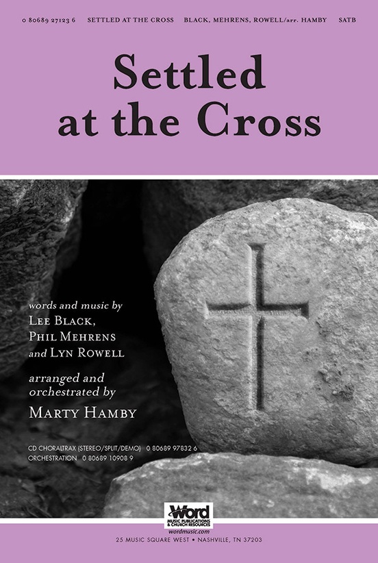 Settled at the Cross