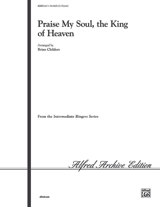 Praise My Soul, the King of Heaven