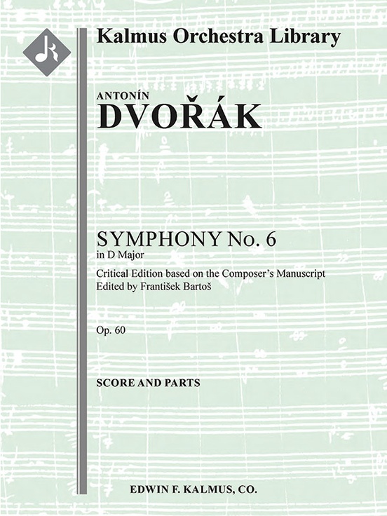 Symphony No. 6 in D, Op. 60/ B. 112