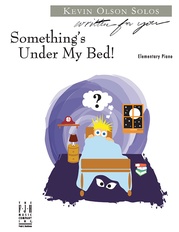 Something's Under My Bed