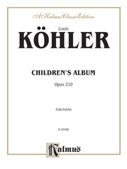 Köhler: Children's Album, Op. 210