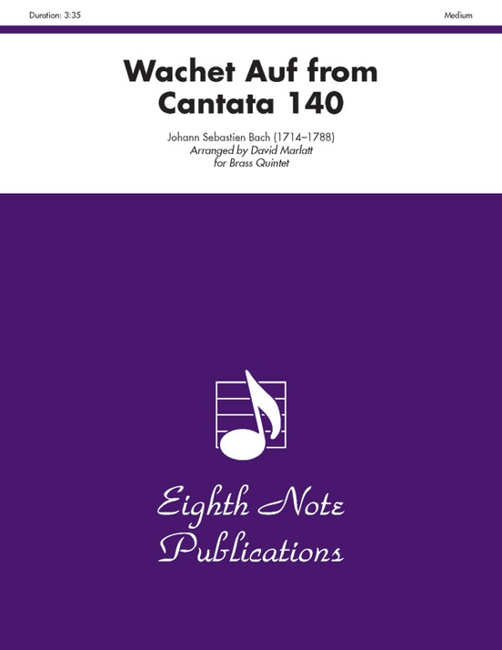 Wachet Auf (from Cantata 140): Brass Quintet Score & Parts: Johann ...