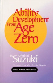 Ability Development from Age Zero