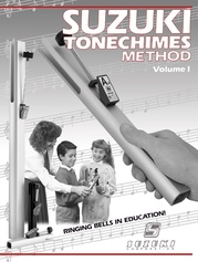 Suzuki Tonechimes Method, Volume 1