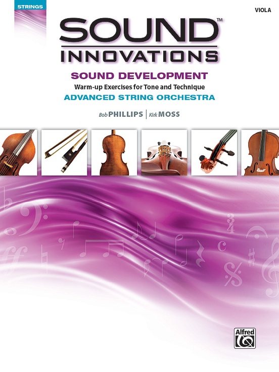 Sound Innovations for String Orchestra: Sound Development (Advanced)