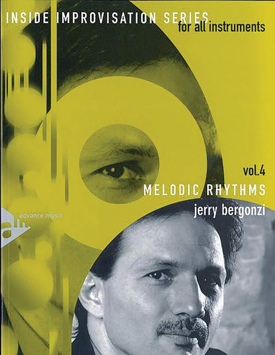 Inside Improvisation Series, Vol. 4: Melodic Rhythms