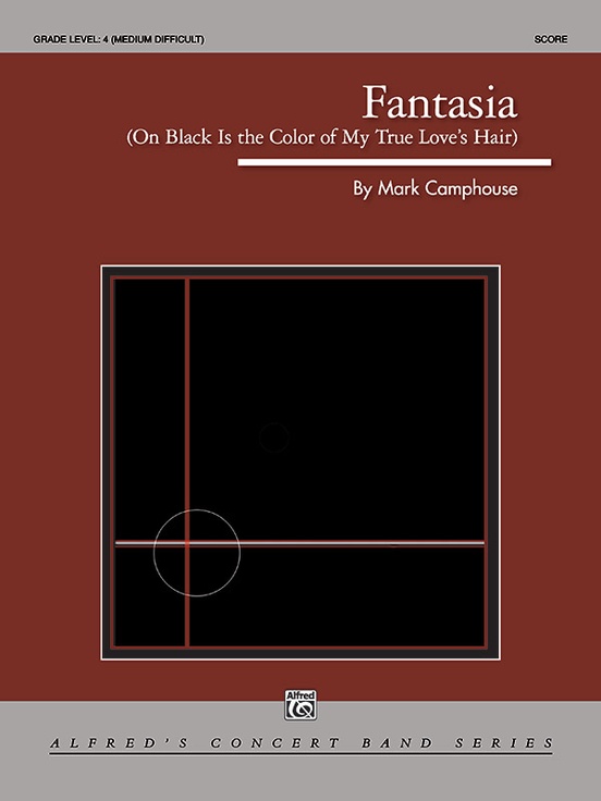 Fantasia (on "Black Is the Color of My True Love's Hair")