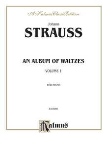 Strauss: Waltzes, Volume I