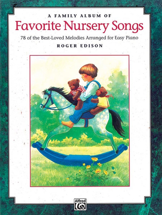 A Family Album of Favorite Nursery Songs