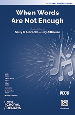 When Words Are Not Enough