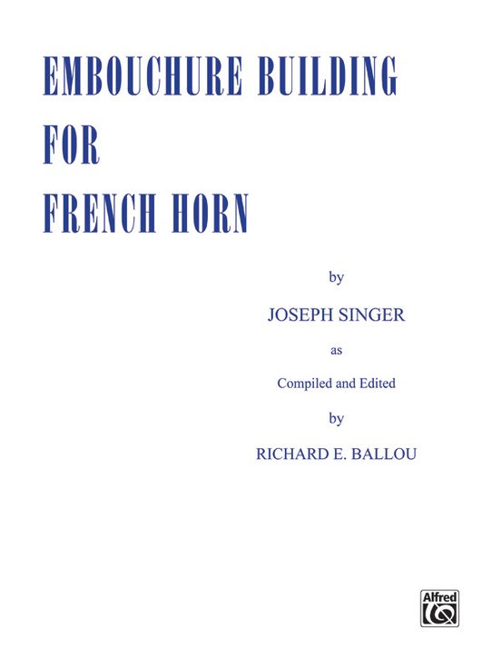 Embouchure Building for French Horn French Horn Book Sheet Music