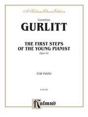Gurlitt: The First Steps of the Young Pianist, Op. 82