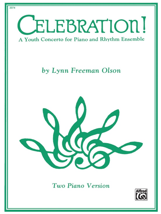 Celebration!: A Youth Concerto for Piano and Rhythm Ensemble - Piano Duo (2 Pianos, 4 Hands)