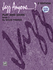 Jazz Anyone ..... ?, Book 1---Play and Learn