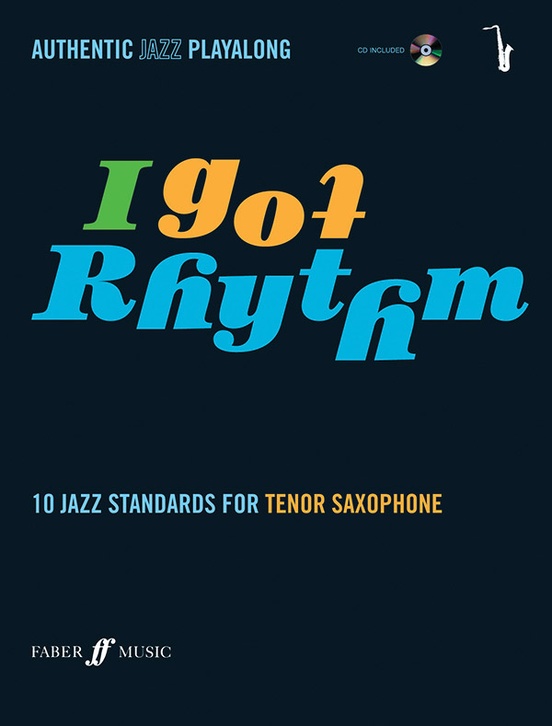 I Got Rhythm for Tenor Saxophone