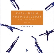 Preludes & Predilections, Volume 4