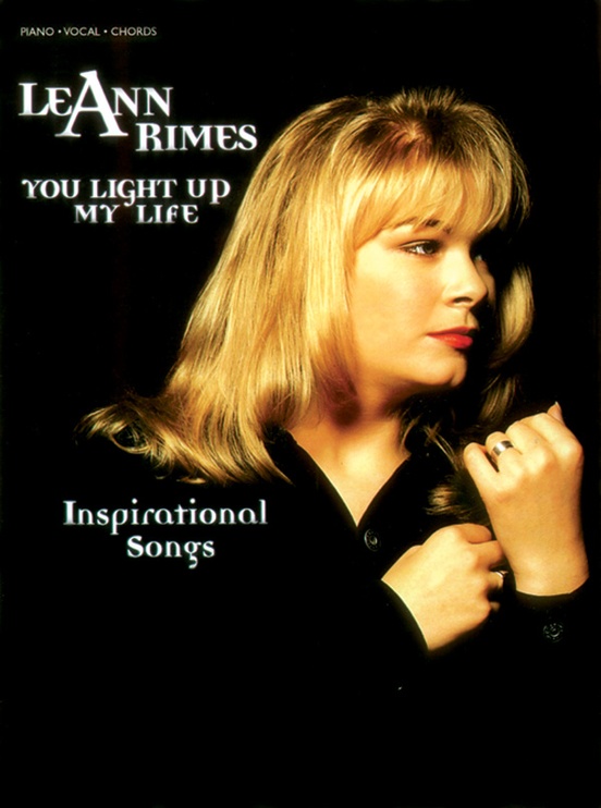 LeAnn Rimes: You Light Up My Life---Inspirational Songs