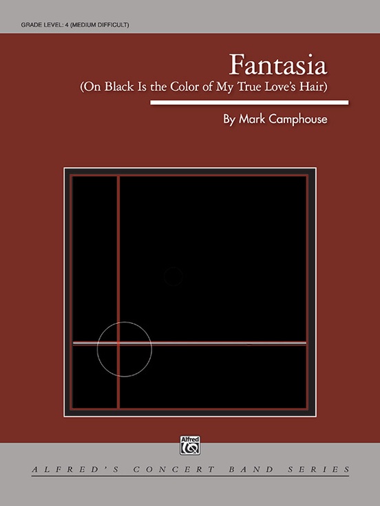 Fantasia (on "Black Is the Color of My True Love's Hair")