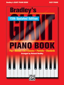 Bradley's New Giant Piano Book (15th Updated Edition!)