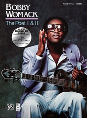 Bobby Womack: The Poet / The Poet II