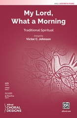 My Lord, What a Morning