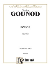 Gounod: Songs, Volume I, Medium Voice (French)