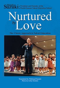 Nurtured by Love (First Edition)